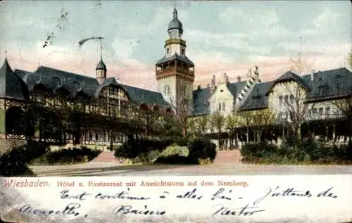 Ak Wiesbaden in Hessen, Neroberg, Hotel Restaurant, Aussichtsturm