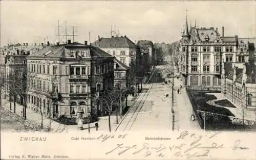 Ak Zwickau in Sachsen, Bahnhofstraße, Café Hentsch