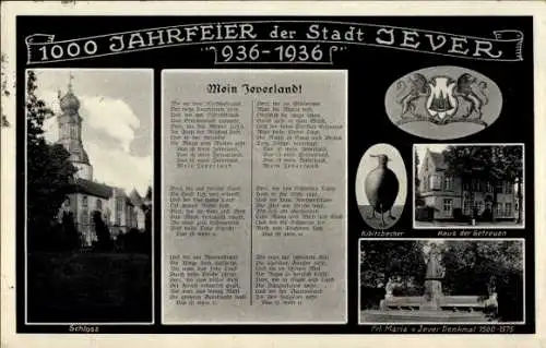 Ak Jever in Oldenburg Friesland, 1000 Jahrfeier der Stadt 936-1936, Gedicht, Denkmal, Schloss