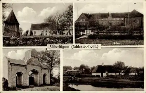 Ak Süderlügum in Nordfriesland, Teilansichten, Schule