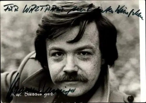 Ak Schauspieler Hans-Werner Bussinger, Portrait, Autogramm