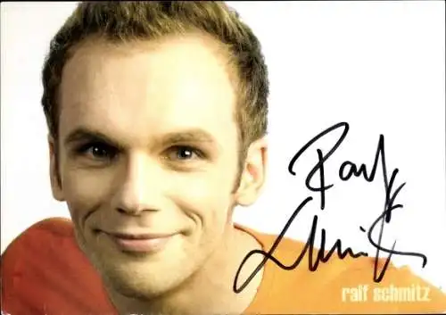 Ak Schauspieler Ralf Schmitz, Portrait, Autogramm