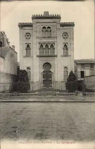 Judaika Ak Chalons sur Marne, La Synagogue, Blick auf die Synagoge, Paul Mertel