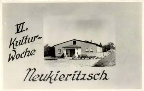 Ak Neukieritzsch in Sachsen, VI. Kultur-Woche, Gebäude