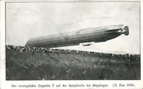 Ak Göppingen in Württemberg, Verunglückter Zeppelin II, Unfallstelle, 1909