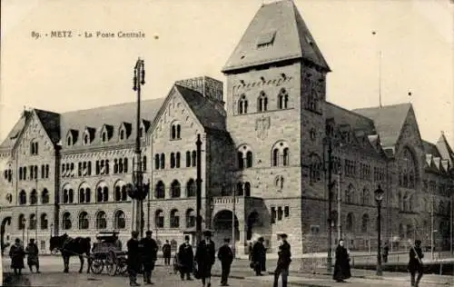 Ak Metz Moselle, La Poste Centrale