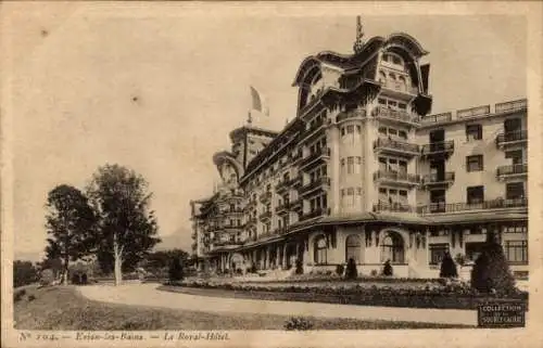 Ak Évian les Bains Haute Savoie, Le Royal Hotel