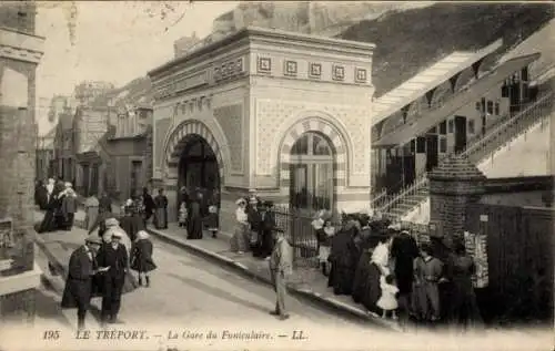 Ak Le Tréport Seine Maritime, la Gare du Funiculaire