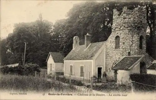 Ak Ozoir la Ferrière Seine et Marne, Chateau de la Doutre, La vieille tour