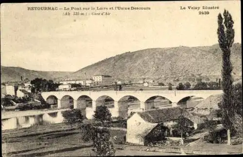 Ak Retournac Haute-Loire, Le Pont sur la Loire, Usine Descours