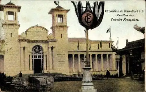 Ak Brüssel Brüssel, Ausstellung 1910, Pavillon der französischen Kolonien