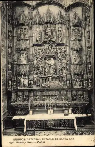 Ak Burgos Kastilien und León, Catedral, Retablo de Santa Ana