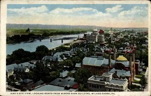 Ak Wilkes Barre Pennsylvania USA, Bird´s Eye View, Looking North from Miners Bank Building