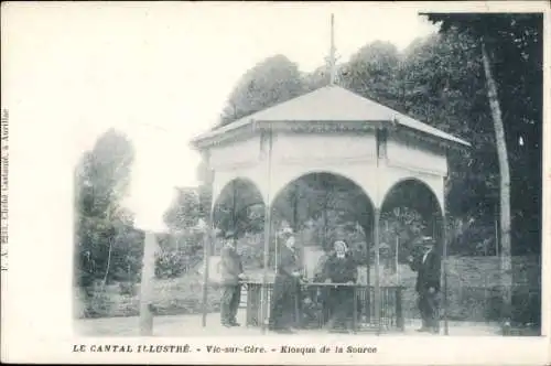 Ak Vic sur Cère Cantal, Kiosque de la Source