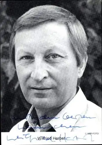 Ak Schauspieler Wilfried Herbst, Portrait, Autogramm