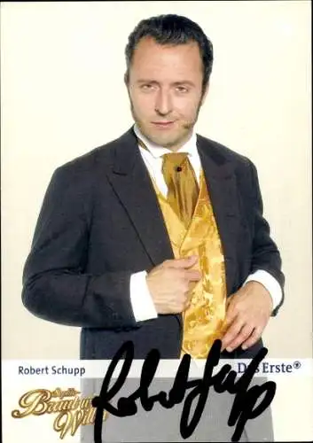 Ak Schauspieler Robert Schupp, Portrait, Serie  Sophie Braut wider Willen, Autogramm