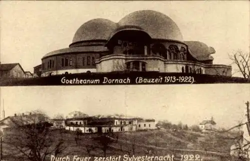 Ak Dornach Kanton Solothurn Schweiz, Goetheanum, Vor und nach dem Brand 1922