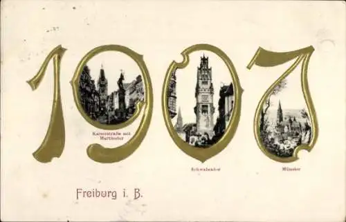 Präge Ak Freiburg im Breisgau, Jahreszahl 1907, Münster, Kaiserstraße, Martinstor, Schwabentor