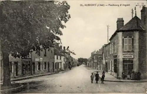 Ak Aubigny sur Nère Cher, Faubourg d'Argent