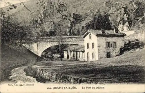 Ak Rochetaillée Loire, Le Pont du Moulin