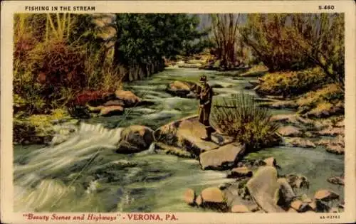 Ak Verona Pennsylvania USA, Beauty Scenes and Highways, Fishing in the Stream