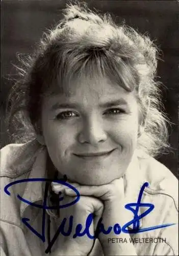 Ak Schauspielerin Petra Welteroth, Portrait, Autogramm