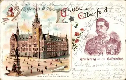 Litho Elberfeld Wuppertal, Rathaus u. Kaiser Friedrich Denkmal, Erinnerung an den Kaiserbesuch