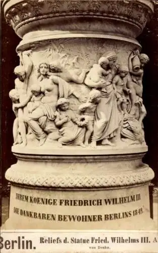 CdV Berlin Tiergarten, Reliefs an der Statue Friedrich Wilhelms III von Drake