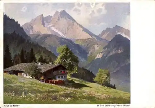 Künstler Ak Süßmayr, Josef, In den Berchtesgadener Alpen