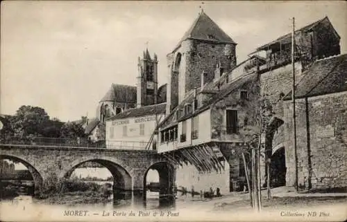 Ak Moret sur Loing Seine et Marne, Porte du Pont, Pont