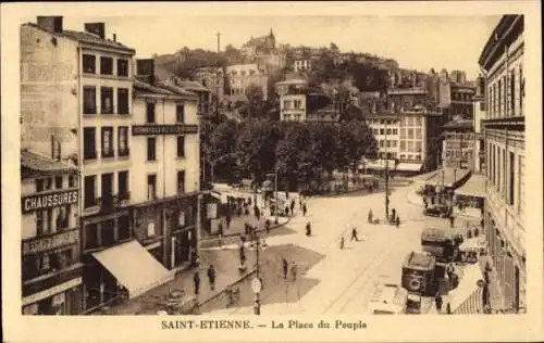 Ak Saint Etienne Loire, La Place du Peuple