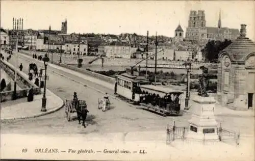 Ak Orléans Loiret, Gesamtansicht, Brücke, Straßenbahn, Kutsche, Kathedrale, Denkmal