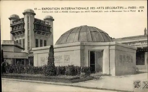 Ak Paris, Internationale Ausstellung für dekorative Kunst 1925, Sue et Mare Pavillon