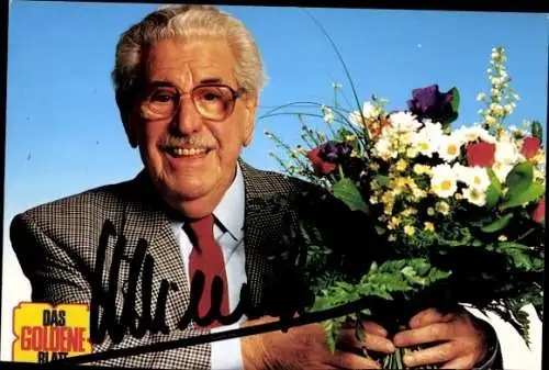 Ak Schauspieler Willy Millowitsch, Portrait, Das Goldene Blatt, Autogramm