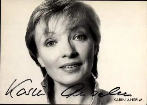 Ak Schauspielerin Karin Anselm, Portrait, Autogramm