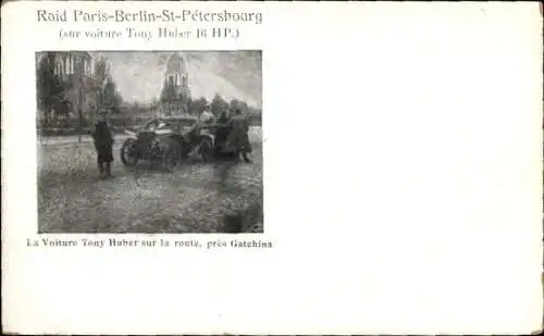 Ak Gattschina, Überfall Paris-Berlin-Sankt Petersburg, Tony Huber-Auto auf der Straße