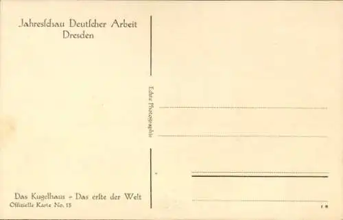 Ak Dresden, Jahresschau Deutscher Arbeit, Kugelhaus