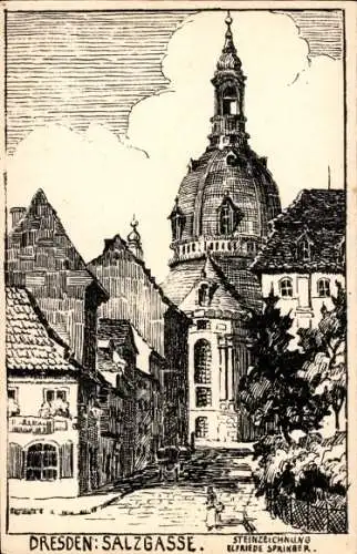 Künstler Ak Elfriede Springer, Dresden Altstadt, Salzgasse, Frauenkirche