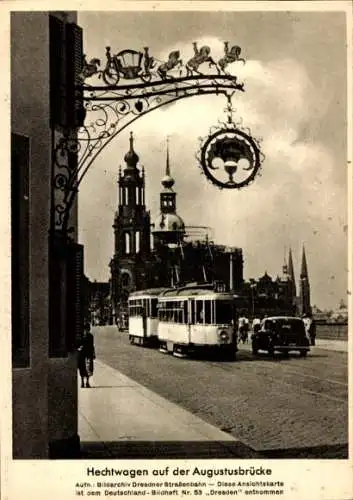 Ak Dresden, Hechtwagen auf der Augustusbrücke, Straßenbahn