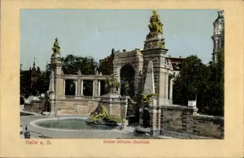 Ak Halle an der Saale, Kaiser Wilhelm Denkmal