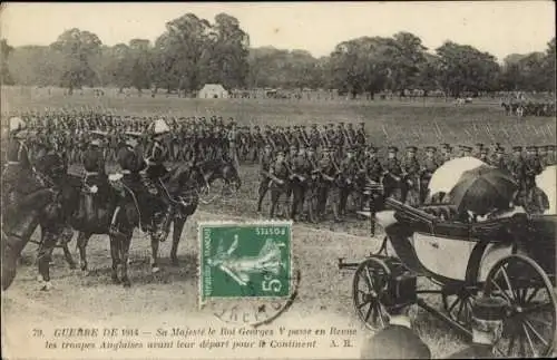 Ak König Georg V von Großbritannien, britische Soldaten, I WK