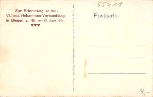 Lied Ak Bingen am Rhein, 's Lob vun Binge, VI. hess. Hebammen-Verbandstag 1914