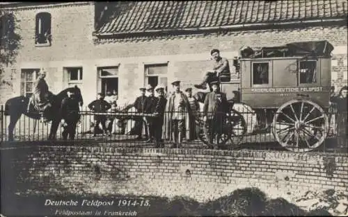 Ak Frankreich, Feldpostamt, Kaiserlich Deutsche Feldpost, Postkutsche, Soldaten in Uniform, I WK