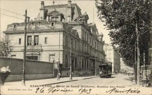 Ak Lyon Rhône, Militärische Gesundheitsschule, Avenue des Ponts, Straßenbahn