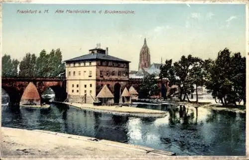 Ak Frankfurt am Main, Alte Mainbrücke, Brückenmühle