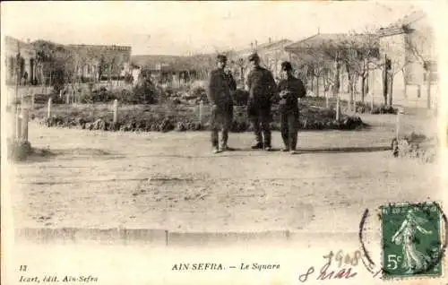 Ak Ain Sefra Algerien, Platz, Soldaten