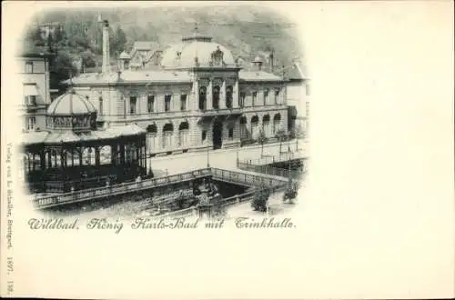 Ak Bad Wildbad im Schwarzwald, König Karls Bad, Trinkhalle