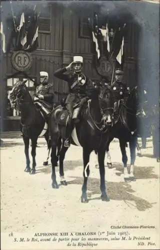 Ak König Alfons XIII von Spanien in Chalons, Staatsbesuch 1905, Präsident Loubet