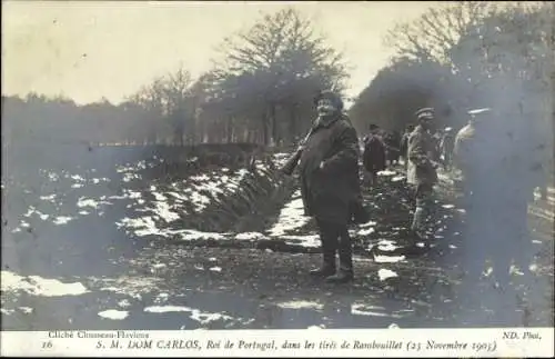 Ak Dom Carlos, König von Portugal, in den Drucken von Rambouillet 1905