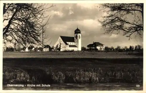 Foto Ak Obermenzing München Bayern, Kirche mit Schule